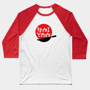 Haiyaa Baseball T-Shirt